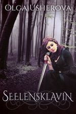 Seelensklavin Cover des Buches Seelensklavin (ISBN: 9783738065312)