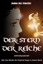 Der Stern der Reiche Cover des Buches Der Stern der Reiche (ISBN: 9783738070040)