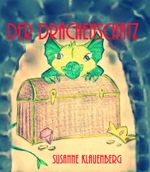 Der Drachenschatz Cover des Buches Der Drachenschatz (ISBN: 9783738090208)