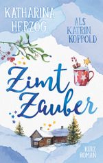 Zimtzauber Cover des Buches Zimtzauber (ISBN: 9783738606539)