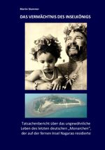 Das Vermächtnis des Inselkönigs Cover des Buches Das Vermächtnis des Inselkönigs (ISBN: 9783738608137)