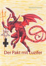 Der Pakt mit Luzifer Cover des Buches Der Pakt mit Luzifer (ISBN: 9783738614893)