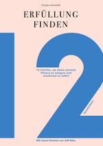 Erfüllung finden Cover des Buches Erfüllung finden (ISBN: 9783738616842)