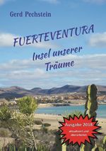 Fuerteventura - Insel unserer Träume Cover des Buches Fuerteventura - Insel unserer Träume (ISBN: 9783738622393)