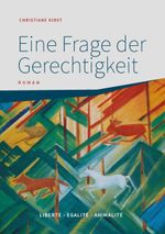 Eine Frage der Gerechtigkeit Cover des Buches Eine Frage der Gerechtigkeit (ISBN: 9783738629989)