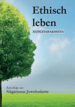 Ethisch leben Cover des Buches Ethisch leben (ISBN: 9783738637595)