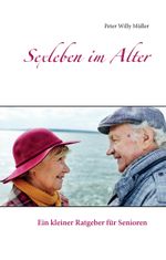 Sexleben im Alter Cover des Buches Sexleben im Alter (ISBN: 9783738646764)
