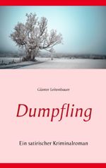 Dumpfling Cover des Buches Dumpfling (ISBN: 9783738647310)