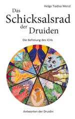 Das Schicksalsrad der Druiden Cover des Buches Das Schicksalsrad der Druiden (ISBN: 9783738651751)