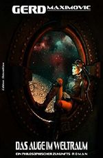 Das Auge im Weltraum Cover des Buches Das Auge im Weltraum (ISBN: 9783738908497)