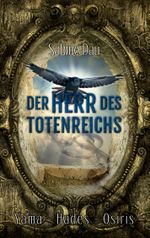 Der Herr des Totenreichs Cover des Buches Der Herr des Totenreichs (ISBN: 9783739200385)