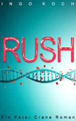 Rush Cover des Buches Rush (ISBN: 9783739204871)