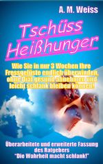 Tschüss Heißhunger Cover des Buches Tschüss Heißhunger (ISBN: 9783739221755)