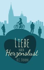 Liebe nach Herzenslust Cover des Buches Liebe nach Herzenslust (ISBN: 9783739224770)