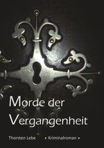 Morde der Vergangenheit Cover des Buches Morde der Vergangenheit (ISBN: 9783739227962)