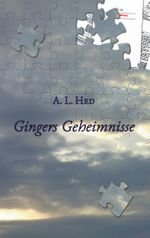 Gingers Geheimnisse Cover des Buches Gingers Geheimnisse (ISBN: 9783739238982)