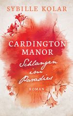 Schlangen im Paradies Cover des Buches Schlangen im Paradies (ISBN: 9783739242392)