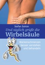 Und täglich grüßt die Wirbelsäule Cover des Buches Und täglich grüßt die Wirbelsäule (ISBN: 9783739244433)