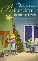 Weihnachten in unserer Zeit Cover des Buches Weihnachten in unserer Zeit (ISBN: 9783739270289)