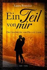 Ein Teil von mir: Die Geschichte von Flo und Lissa Cover des Buches Ein Teil von mir: Die Geschichte von Flo und Lissa (ISBN: 9783739624259)