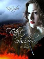 Fated Shadow: Die Jagd Cover des Buches Fated Shadow: Die Jagd (ISBN: 9783739659299)