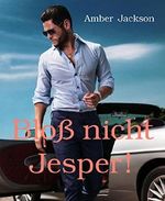Bloß nicht Jesper!: Gay Romance Cover des Buches Bloß nicht Jesper!: Gay Romance (ISBN: 9783739670270)