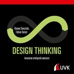 Design Thinking: Innovation erfolgreich umsetzen Cover des Buches Design Thinking: Innovation erfolgreich umsetzen (ISBN: 9783739830100)