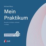 Mein Praktikum - bewerben, einsteigen, aufsteigen Cover des Buches Mein Praktikum - bewerben, einsteigen, aufsteigen (ISBN: 9783739832302)