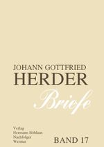 Johann Gottfried Herder. Briefe. Cover des Buches Johann Gottfried Herder. Briefe. (ISBN: 9783740012663)