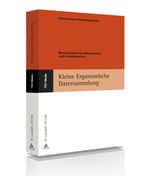 Kleine Ergonomische Datensammlung Cover des Buches Kleine Ergonomische Datensammlung (ISBN: 9783740601324)