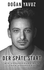 Der späte Start Cover des Buches Der späte Start (ISBN: 9783740707163)