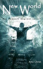 New World Cover des Buches New World (ISBN: 9783740707439)