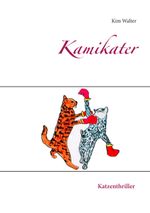 Kamikater Cover des Buches Kamikater (ISBN: 9783740708917)