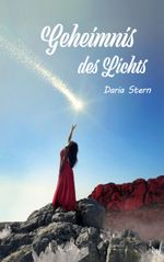 Geheimnis des Lichts Cover des Buches Geheimnis des Lichts (ISBN: 9783740713737)