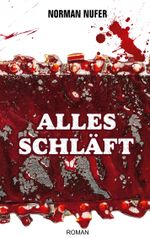Alles schläft Cover des Buches Alles schläft (ISBN: 9783740716653)