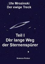 Der ewige Treck Cover des Buches Der ewige Treck (ISBN: 9783740716660)