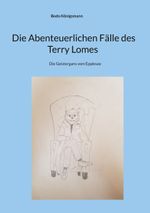 Die Abenteuerlichen Fälle des Terry Lomes Cover des Buches Die Abenteuerlichen Fälle des Terry Lomes (ISBN: 9783740727277)