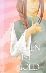 Reden ist Gold Cover des Buches Reden ist Gold (ISBN: 9783740731205)