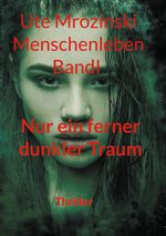Menschenleben - Band 1 Cover des Buches Menschenleben - Band 1 (ISBN: 9783740731632)