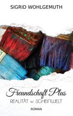 Freundschaft Plus Cover des Buches Freundschaft Plus (ISBN: 9783740733575)