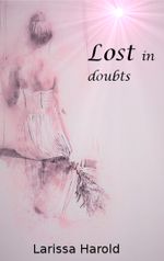 Lost in doubts Cover des Buches Lost in doubts (ISBN: 9783740745592)