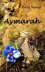 Aymarah Cover des Buches Aymarah (ISBN: 9783740745738)