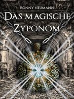 Das magische Zyponom: Abenteuer im Reich der Träume Cover des Buches Das magische Zyponom: Abenteuer im Reich der Träume (ISBN: 9783740746179)