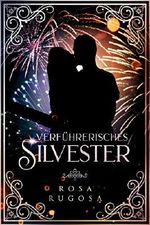 Verführerisches Silvester Cover des Buches Verführerisches Silvester (ISBN: 9783740752385)