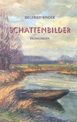 Schattenbilder Cover des Buches Schattenbilder (ISBN: 9783740763749)