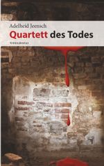 Quartett des Todes Cover des Buches Quartett des Todes (ISBN: 9783740764432)