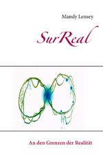 SurReal Cover des Buches SurReal (ISBN: 9783740767587)