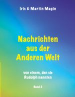 Nachrichten aus der Anderen Welt (Band 2) Cover des Buches Nachrichten aus der Anderen Welt (Band 2) (ISBN: 9783740767976)