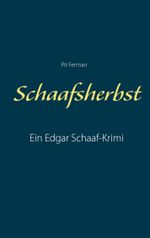 Schaafsherbst Cover des Buches Schaafsherbst (ISBN: 9783740771980)