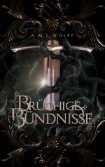 Brüchige Bündnisse Cover des Buches Brüchige Bündnisse (ISBN: 9783740772383)